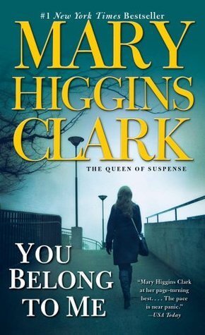 You Belong To Me by Mary Higgins Clark | Blushing Geek