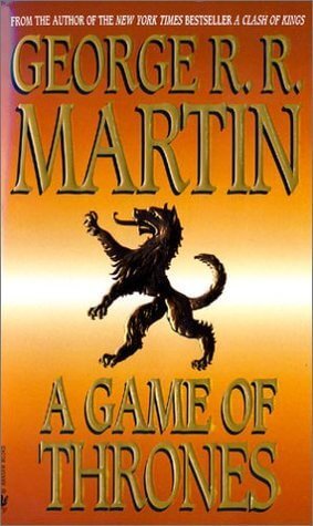 A Game of Thrones by George R.R. Martin | Blushing Geek
