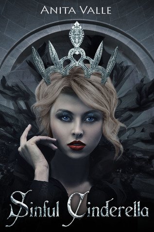 Sinful Cinderella by Anita Valle | Blushing Geek