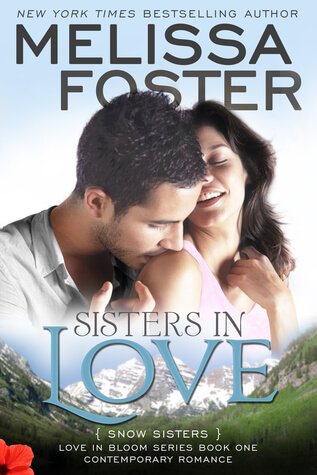 Book Review – Sisters in Love by Melissa Foster | Blushing Geek