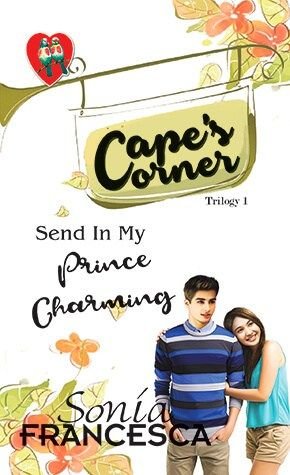 Send in My Prince Charming by Sonia Francesca | Blushing Geek