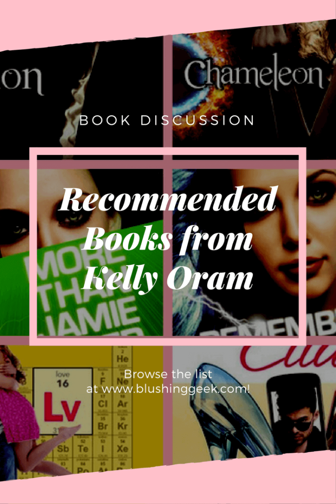 Recommended Books from Kelly Oram | Blushing Geek