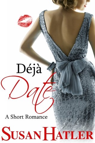 Déjà Date by Susan Hatler | Blushing Geek