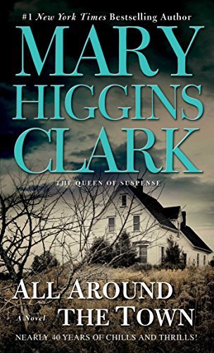 All Around the Town by Mary Higgins Clark | Blushing Geek