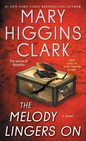The Memory Lingers on by Mary Higgins Clark | Blushing Geek