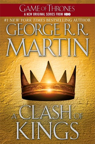 A Clash of Kings (A Song of Ice and Fire, #2) by George RR Martin | Blushing Geek