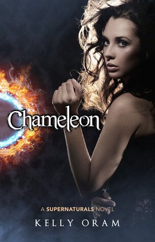 Cameleon by Kelly Oram | Blushing Geek