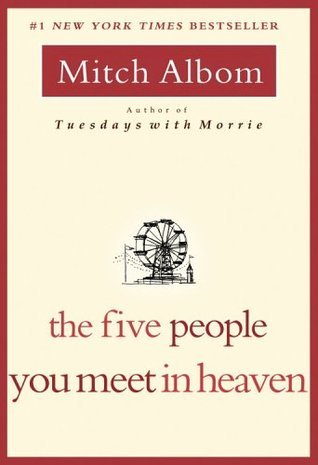 Five People You Meet in Heaven by Mitch Albom | Blushing Geek