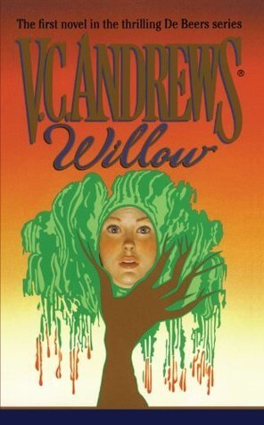 Willow by VC Andrews | Blushing Geek