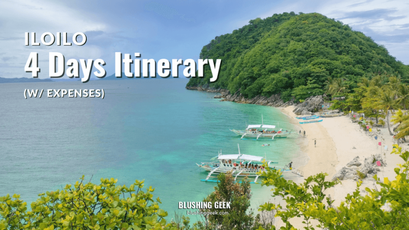 4 Days Iloilo Itinerary with Expenses