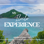 My Iloilo Experience