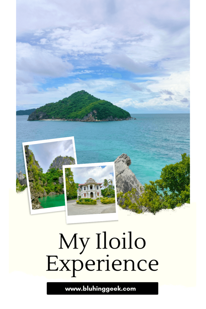 My Iloilo Travel Experience - Blushing Geek
