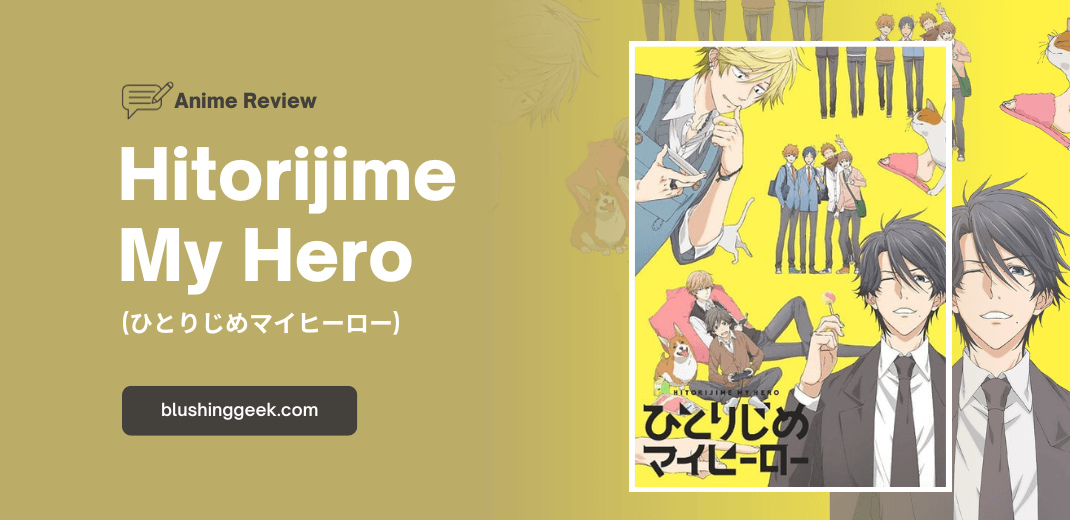 Anime Review - Hitorijime My Hero | Blushing Geek