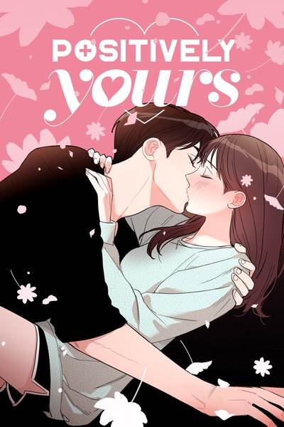 Manhwa Review - Positively Yours | Blushing Geek