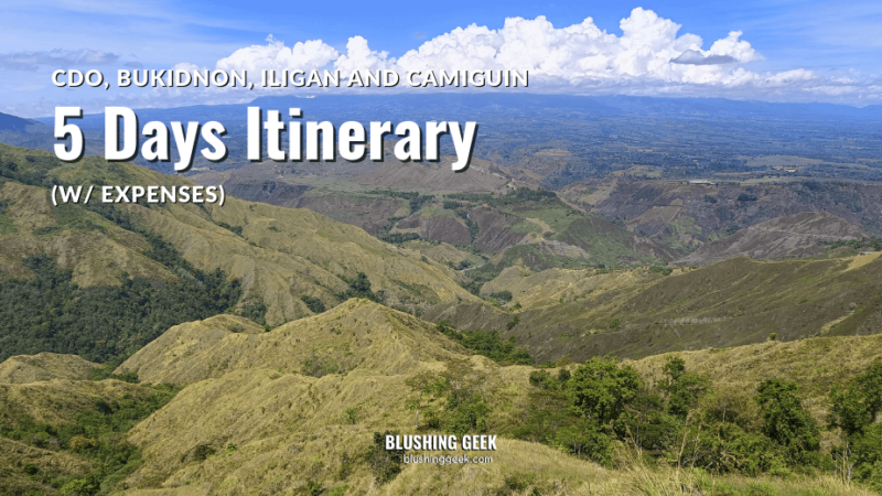 CDO, Bukidnon, Iligan and Camiguin 5 Days Itinerary (w/ Expenses)