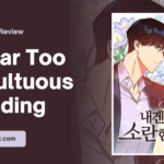 Manhwa Review – My Far Too Tumultuous Marriage