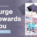 Manhwa Review – Surge Towards You