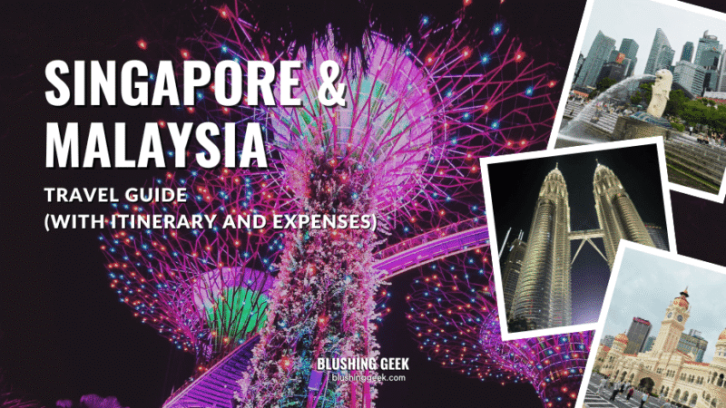 Singapore to Malaysia in 8 Days: Complete Travel Guide & Expenses